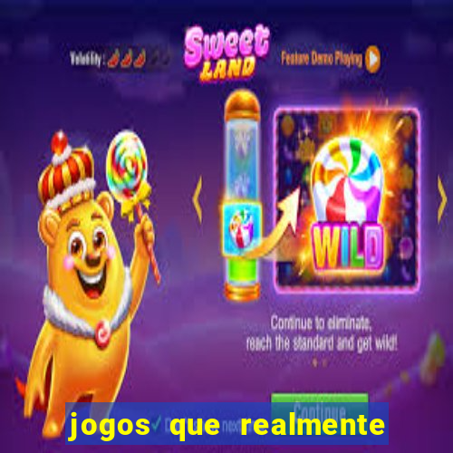 jogos que realmente pagam na hora