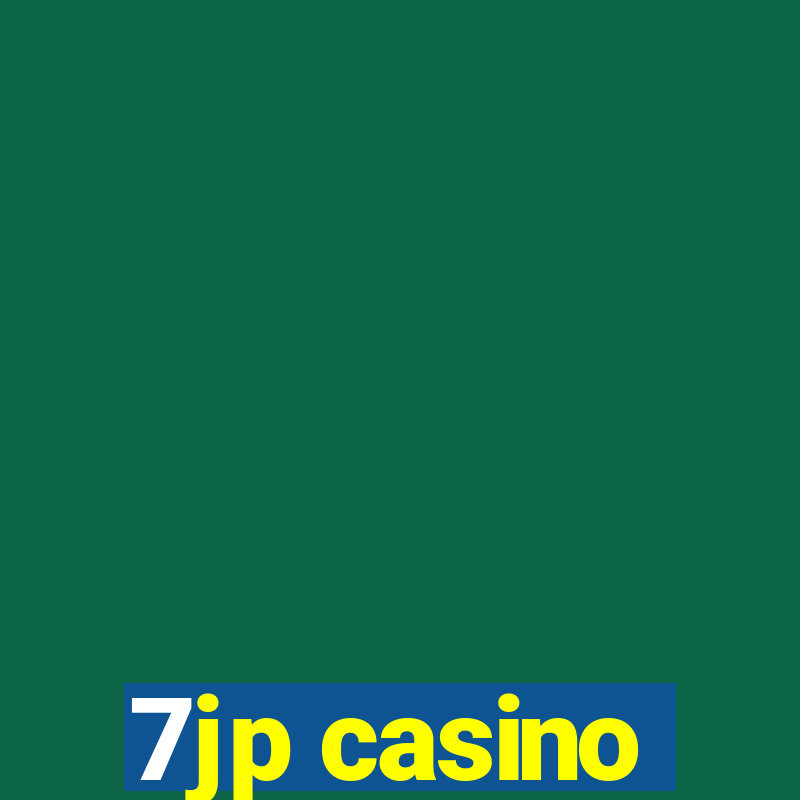 7jp casino