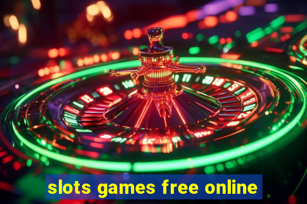 slots games free online