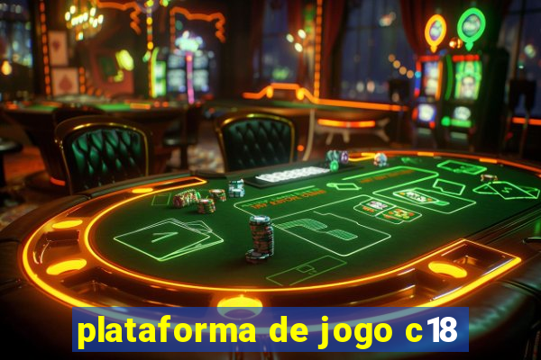 plataforma de jogo c18