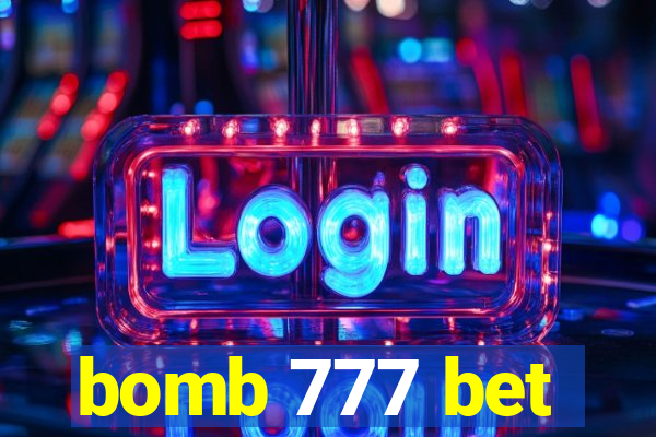 bomb 777 bet