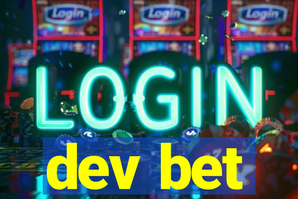 dev bet