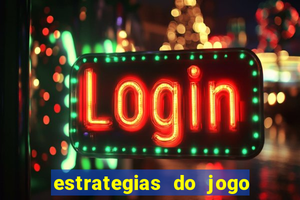 estrategias do jogo fortune tiger