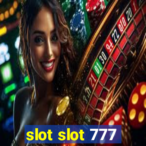 slot slot 777