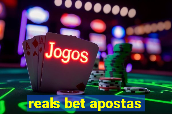 reals bet apostas