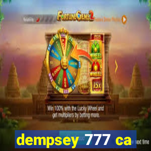 dempsey 777 ca