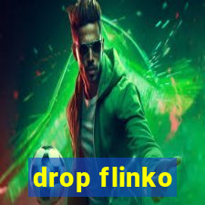 drop flinko