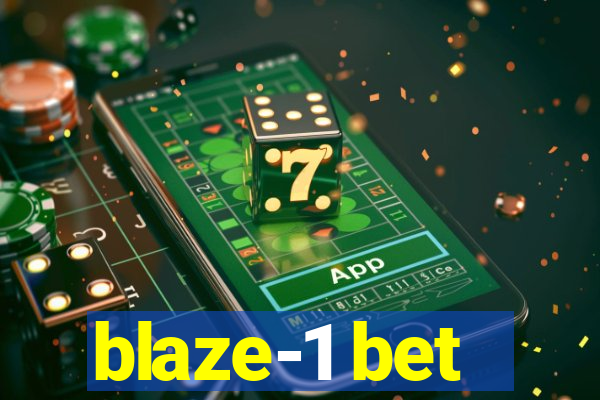 blaze-1 bet