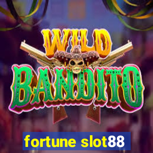 fortune slot88