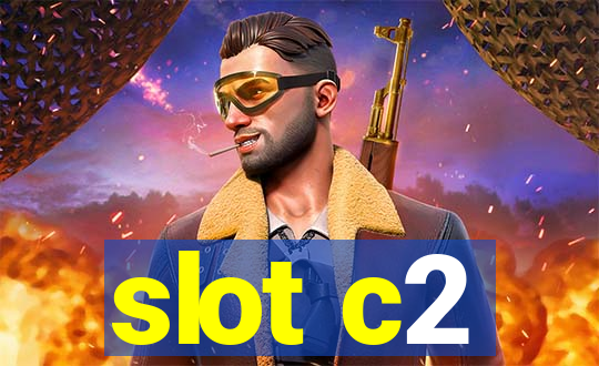 slot c2