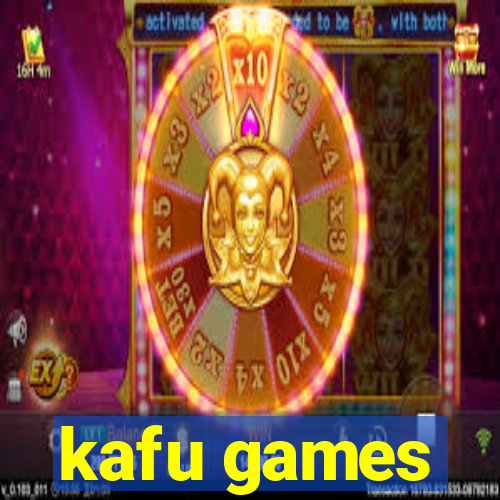 kafu games