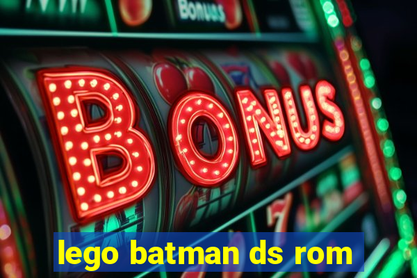 lego batman ds rom