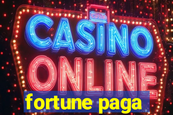 fortune paga