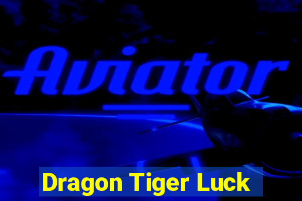 Dragon Tiger Luck