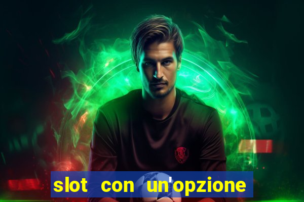 slot con un'opzione di acquisto di giochi bonus