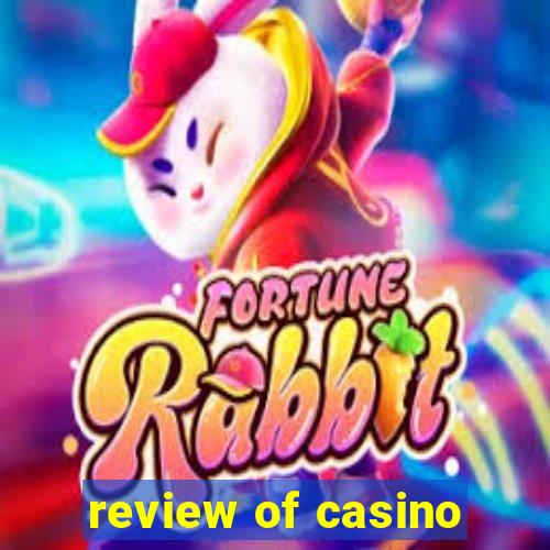 review of casino