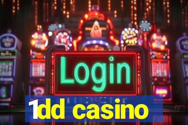 1dd casino