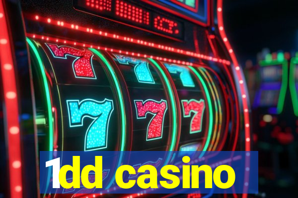 1dd casino