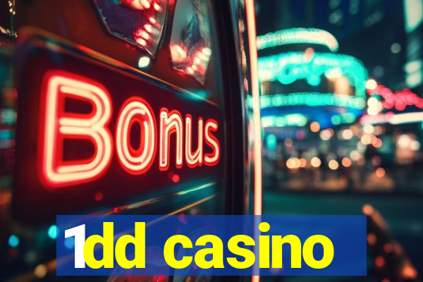 1dd casino