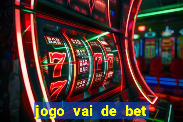 jogo vai de bet gusttavo lima