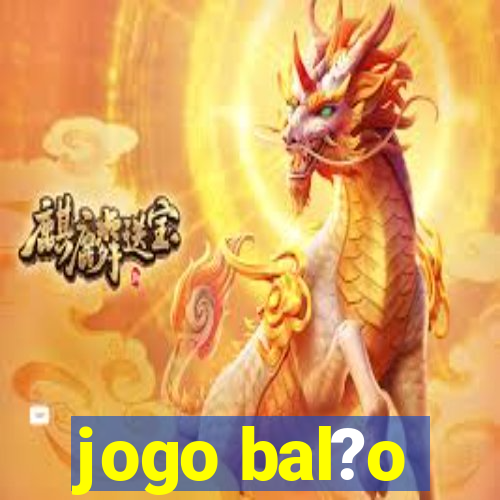 jogo bal?o