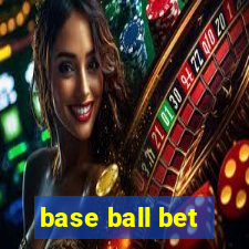 base ball bet