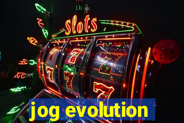 jog evolution