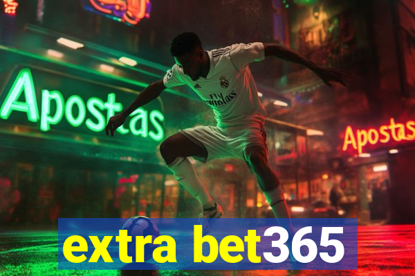 extra bet365