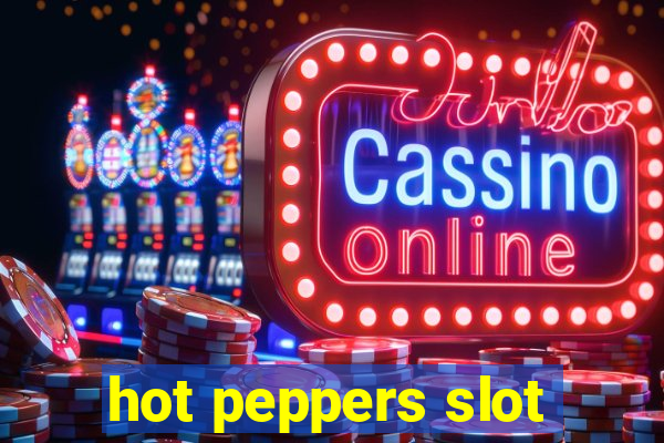 hot peppers slot