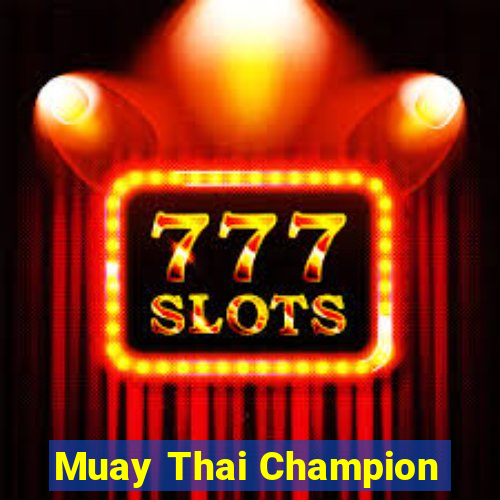 Muay Thai Champion