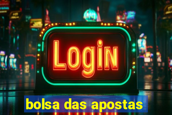 bolsa das apostas