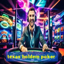 texas holdem poker