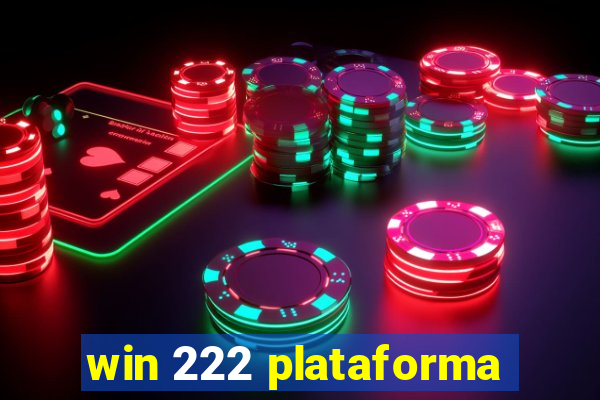 win 222 plataforma