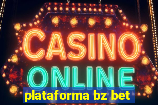 plataforma bz bet