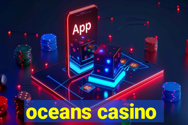 oceans casino