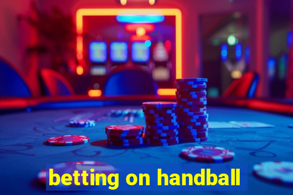 betting on handball