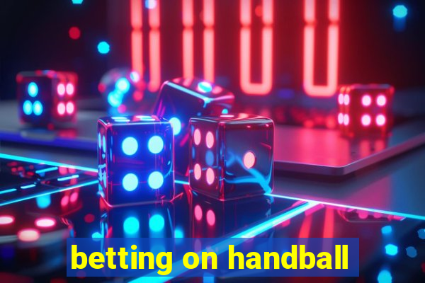 betting on handball