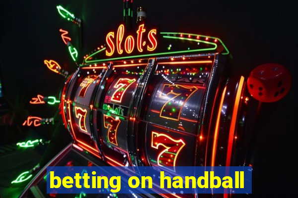 betting on handball