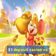 $1 deposit casino nz