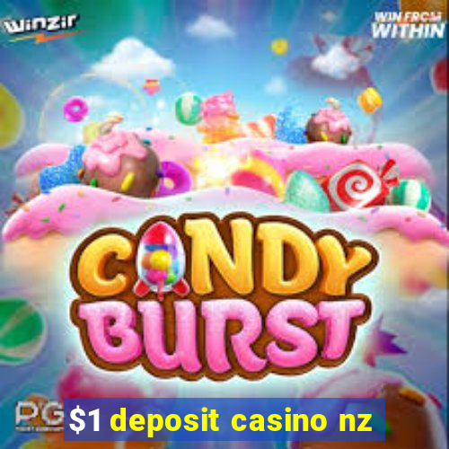 $1 deposit casino nz