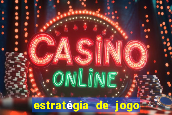 estratégia de jogo fortune tiger