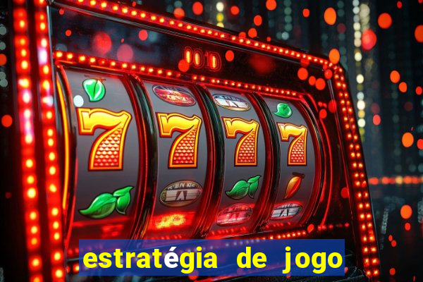 estratégia de jogo fortune tiger