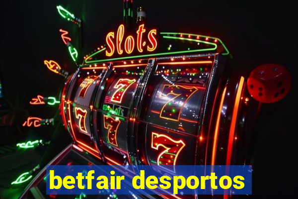 betfair desportos