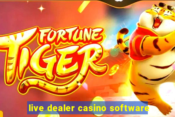 live dealer casino software