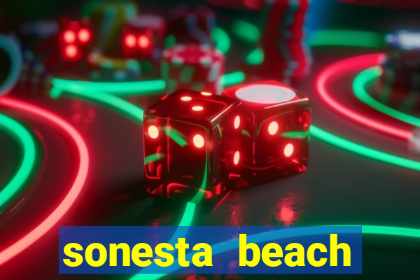 sonesta beach resort & casino