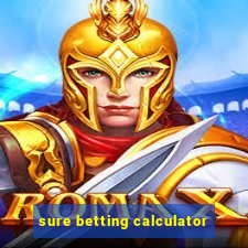 sure betting calculator