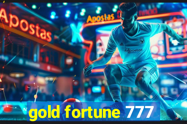 gold fortune 777