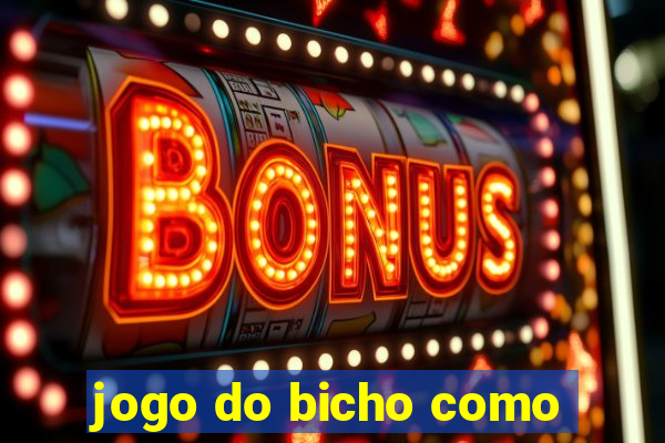 jogo do bicho como