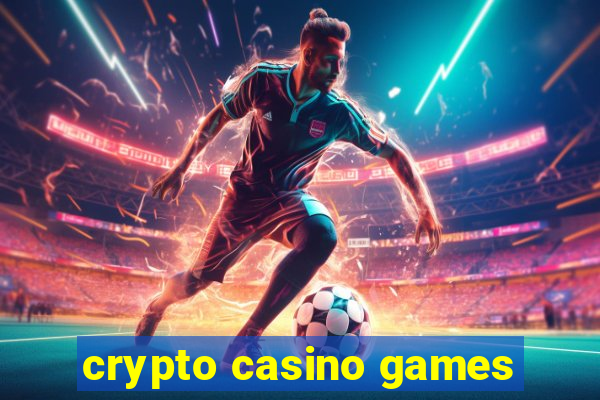 crypto casino games