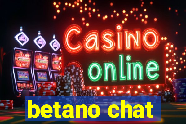 betano chat